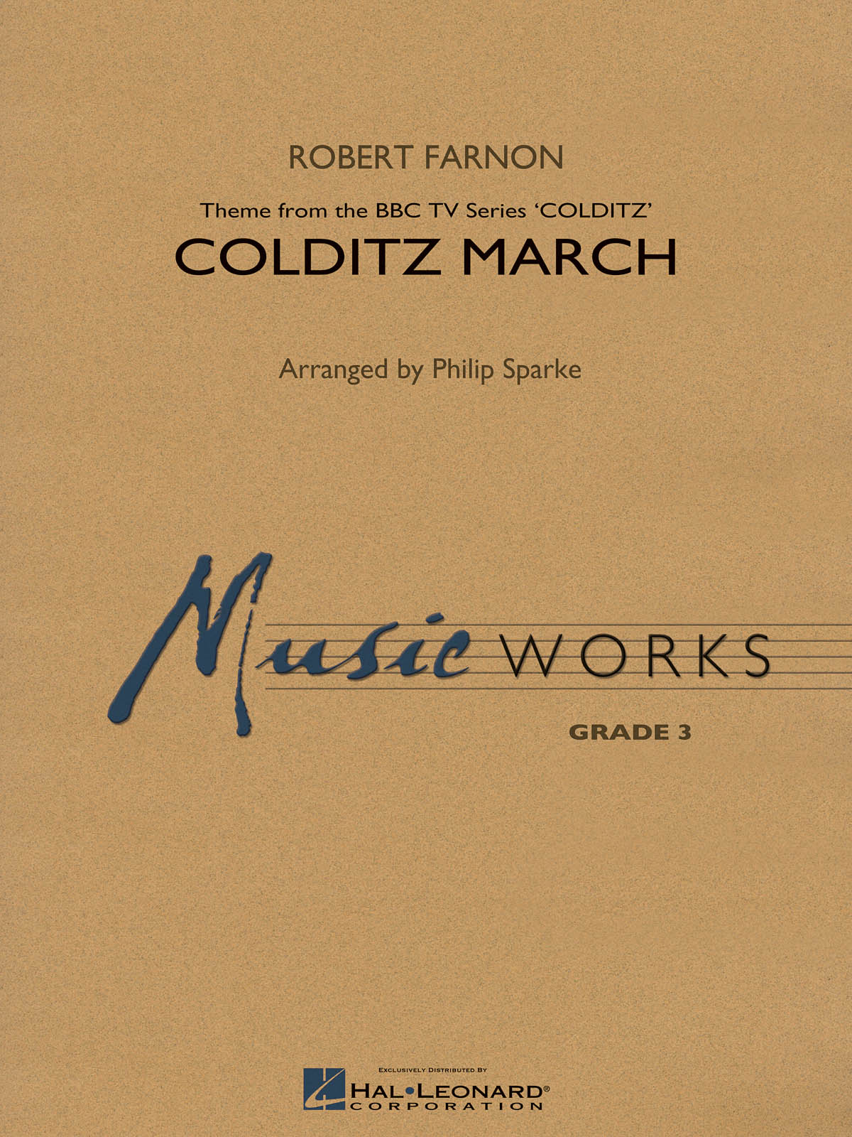 Colditz March : Theme from the BBC TV Series COLDITZ