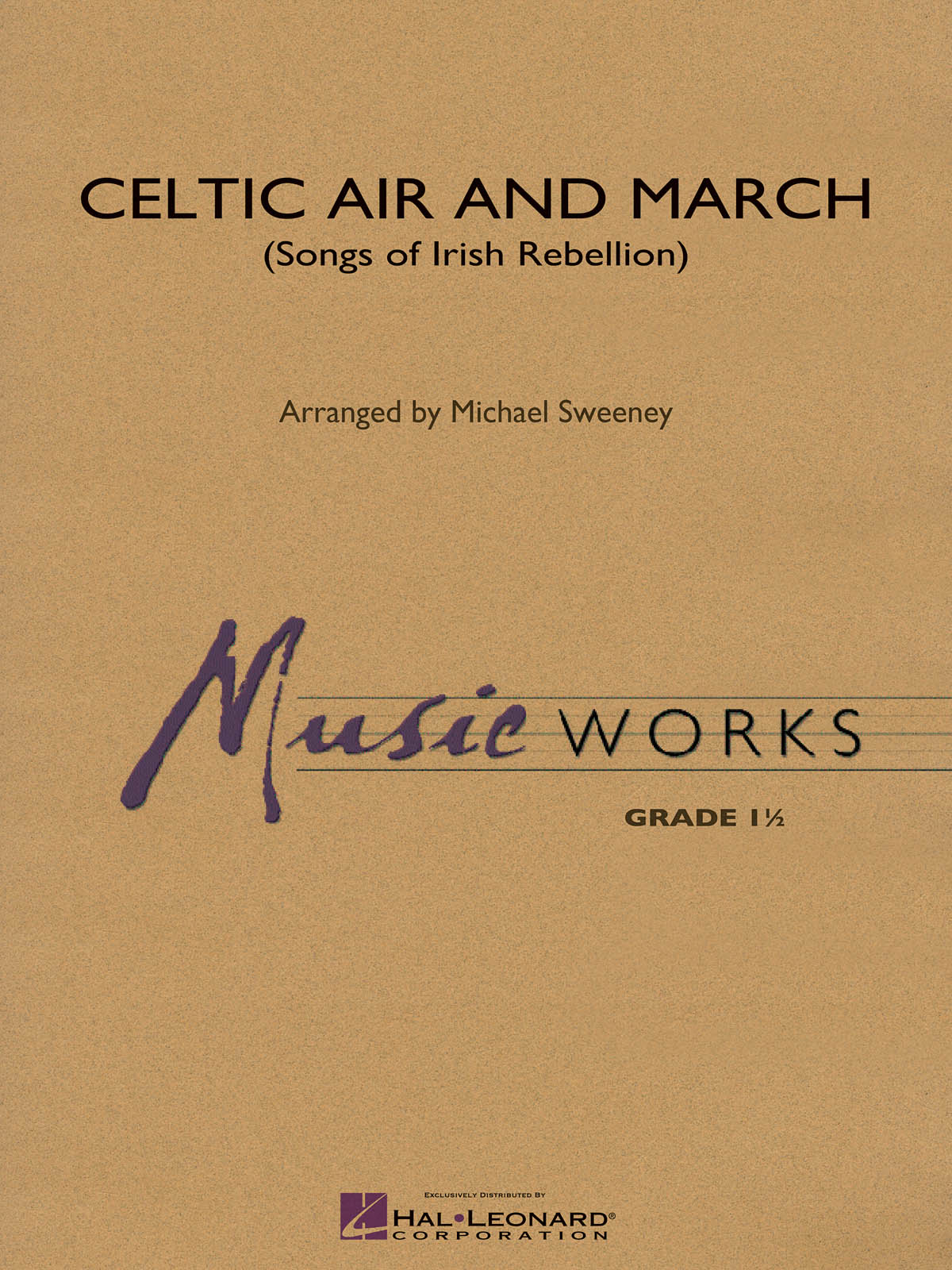 Celtic Air and March : Songs of Irish Rebellion