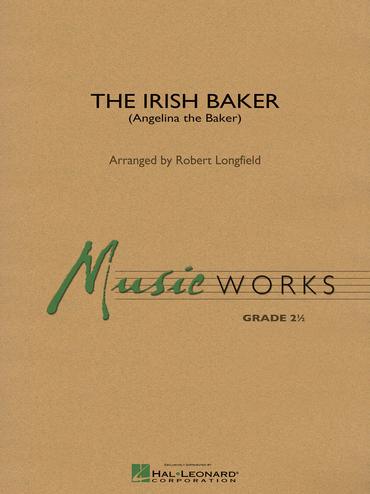 The Irish Baker : (Angelina the Baker)