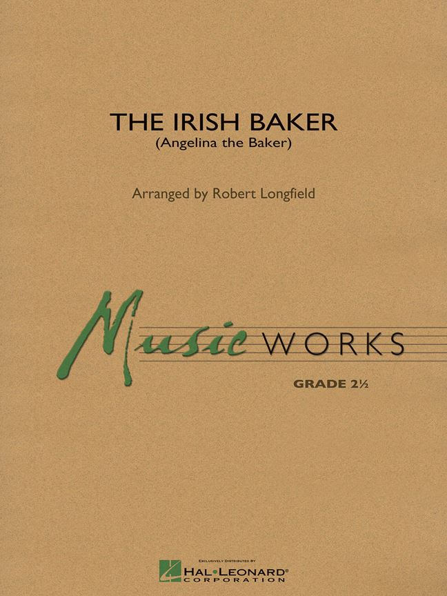 The Irish Baker : (Angelina the Baker)