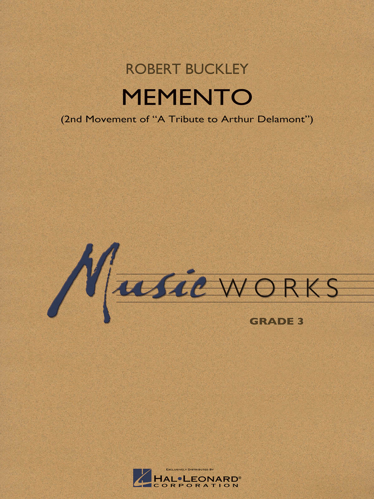 Memento : Second Movement of A Tribute to Arthur Delamont