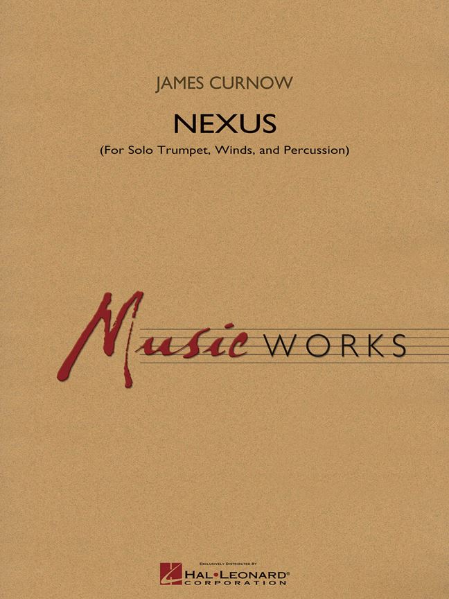 Nexus : for Solo Trumpet, Winds and Percussion