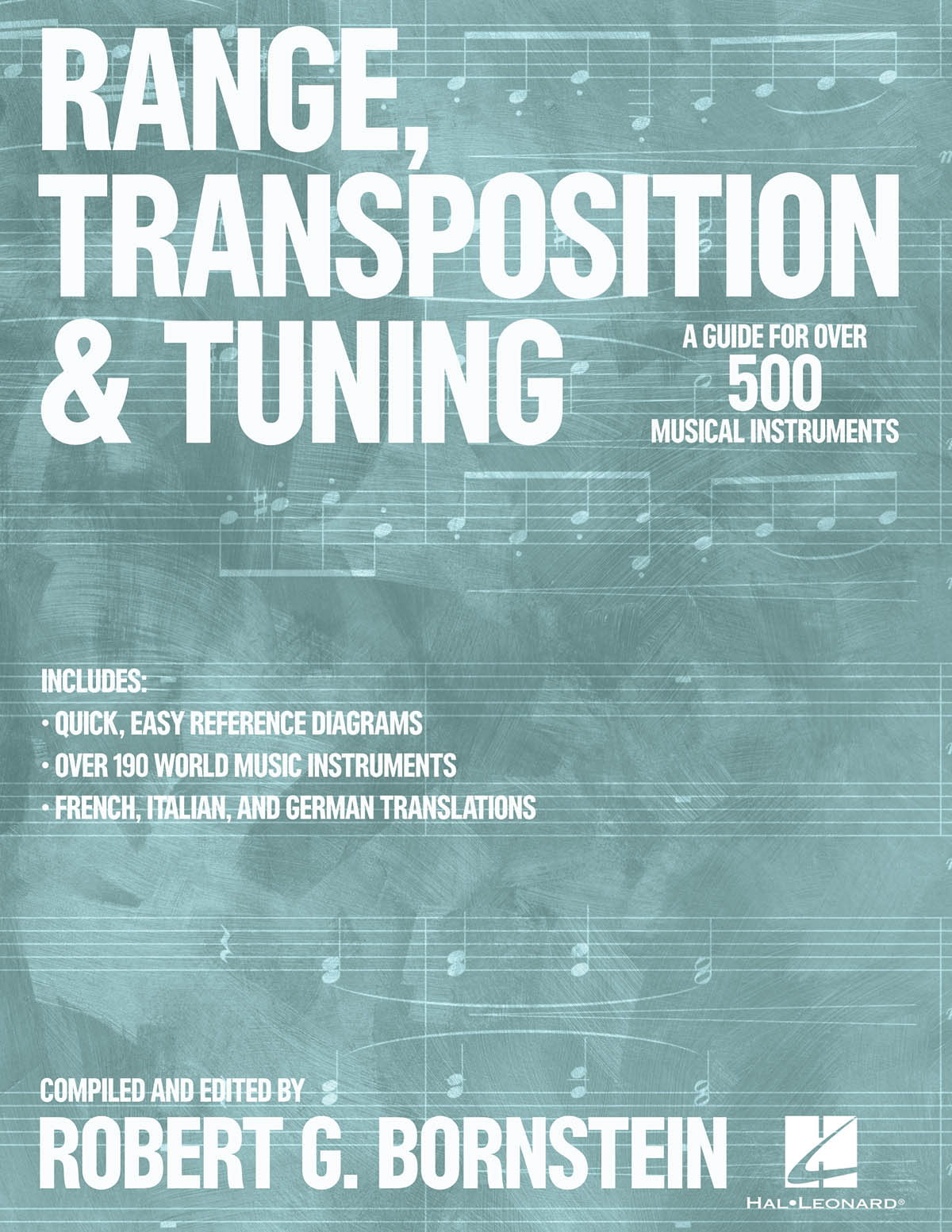 Range, Transposition and Tuning : A Guide for Over 500 Musical Instruments