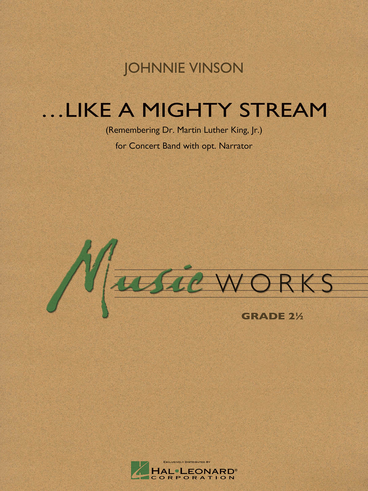 Like a Mighty Stream : (Remembering Dr. Martin Luther King Jr.)