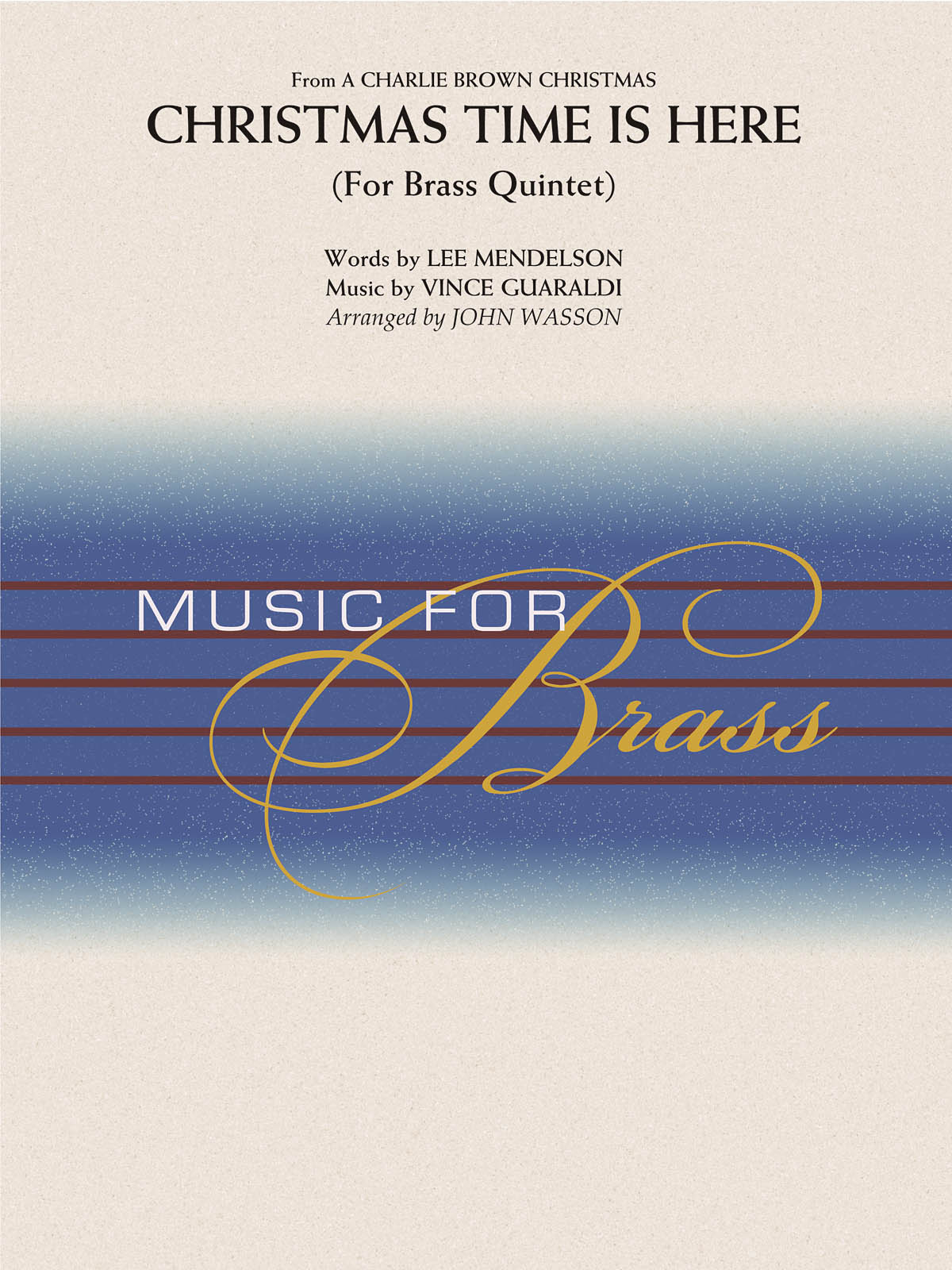 Christmas Time is Here : Brass Quintet (opt. Percussion)