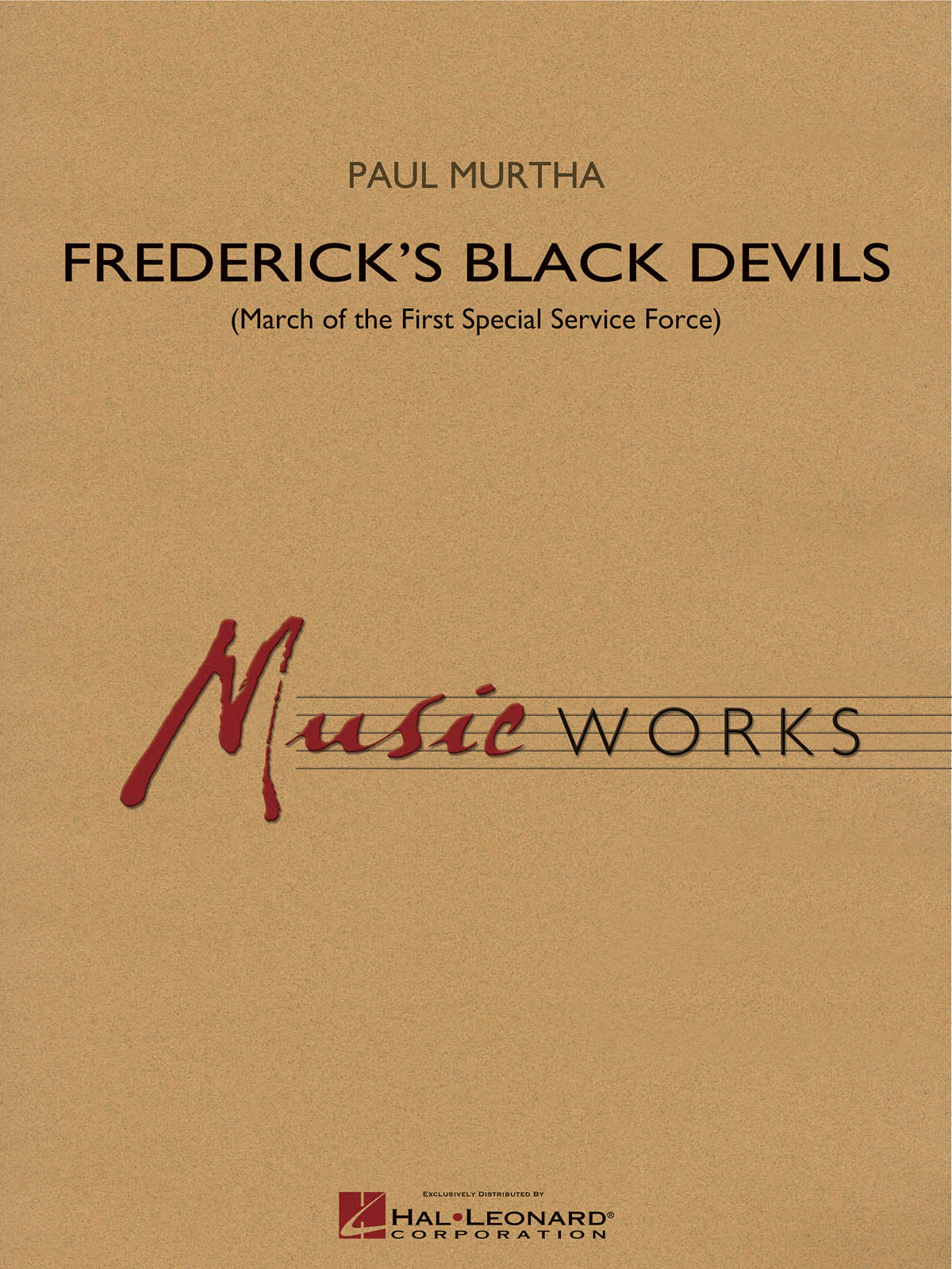 Frederick's Black Devils : (March of the First Special Service Force)