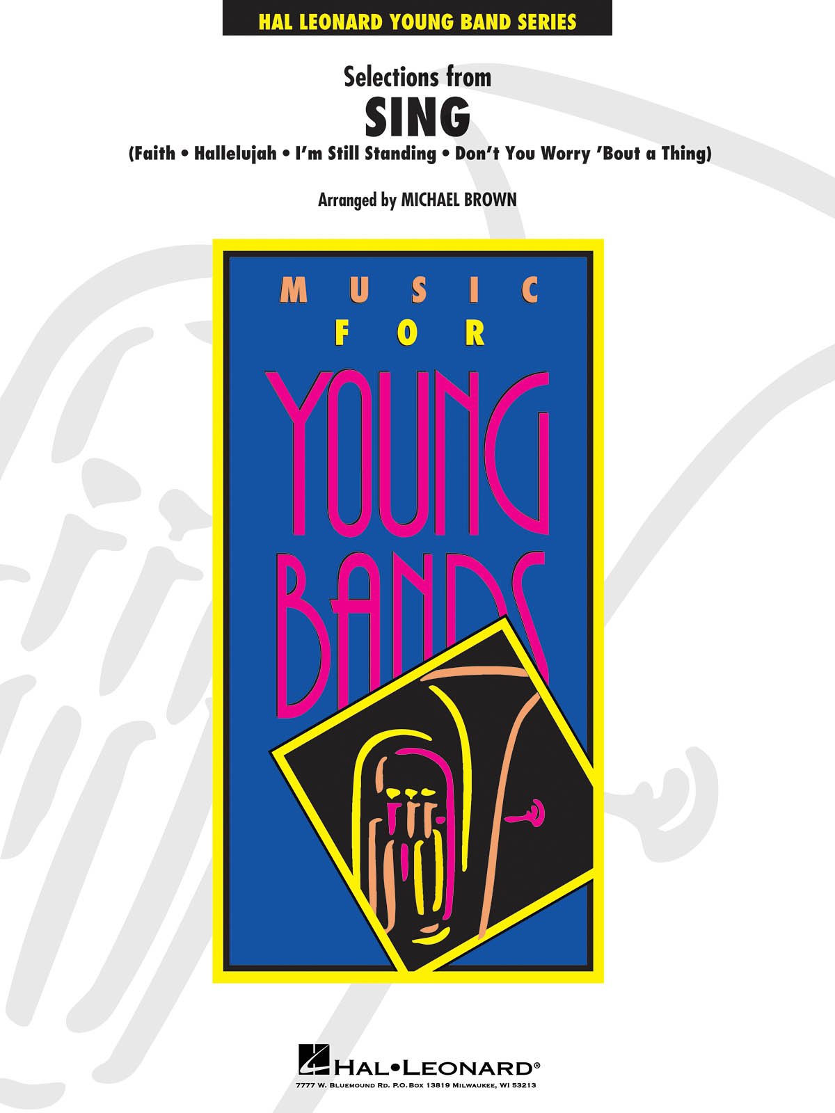 Selections from SING : Faith - Hallelujah - I'm Still Standing - Don't You Worry 'Bout a Thing