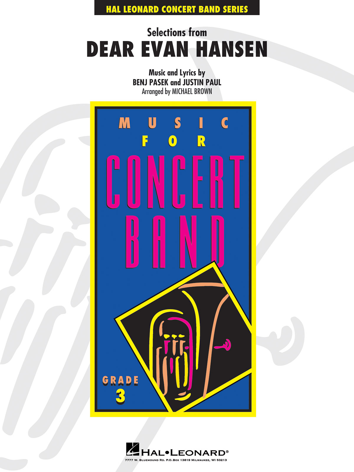 Benj Pasek/Justin Paul: Selections From Dear Evan Hansen (Arr. Brown) - Young Concert Band