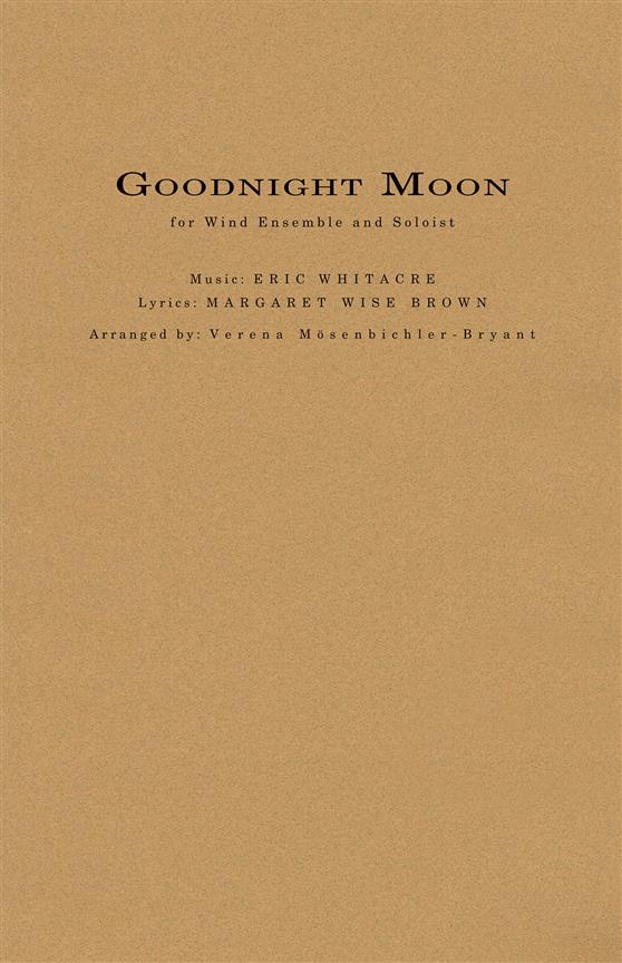 Goodnight Moon : for Concert Band