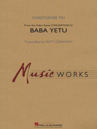 Baba Yetu : From the Video Game Civilization IV (Sid Meier)