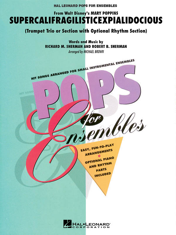 Supercalifragilisticexpialidocious : Trumpet Trio or Section with Optional Rhythm Section
