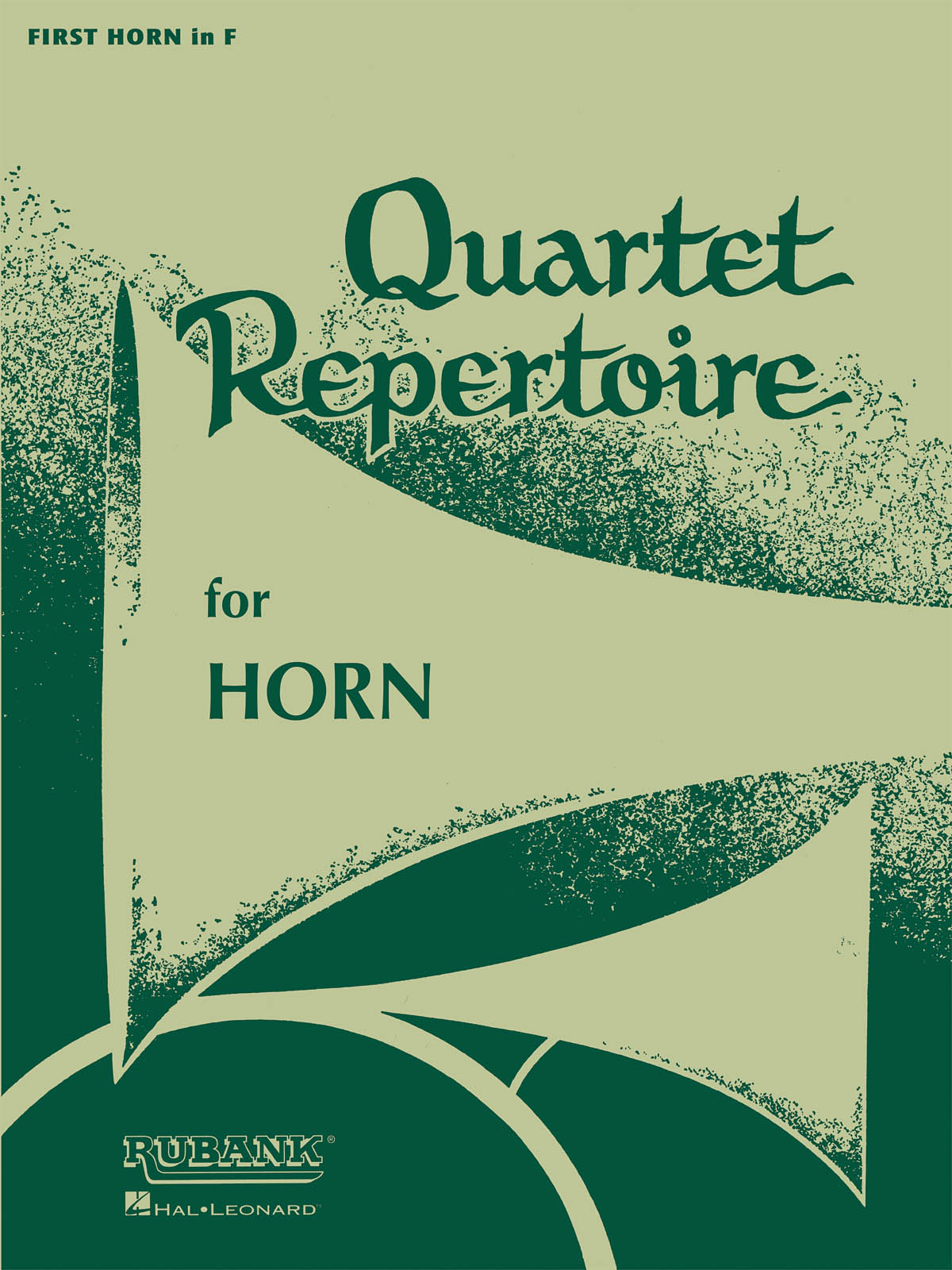 Quartet Repertoire for Horn : F Horn 1
