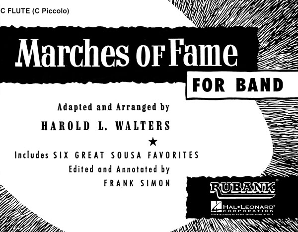 Marches of Fame for Band : Flute