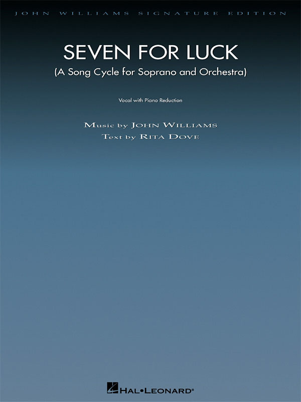Seven for Luck Song Cycle : Soprano with Piano Reduction