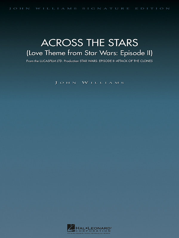 Across the Stars : Love Theme from Star Wars: Episode II