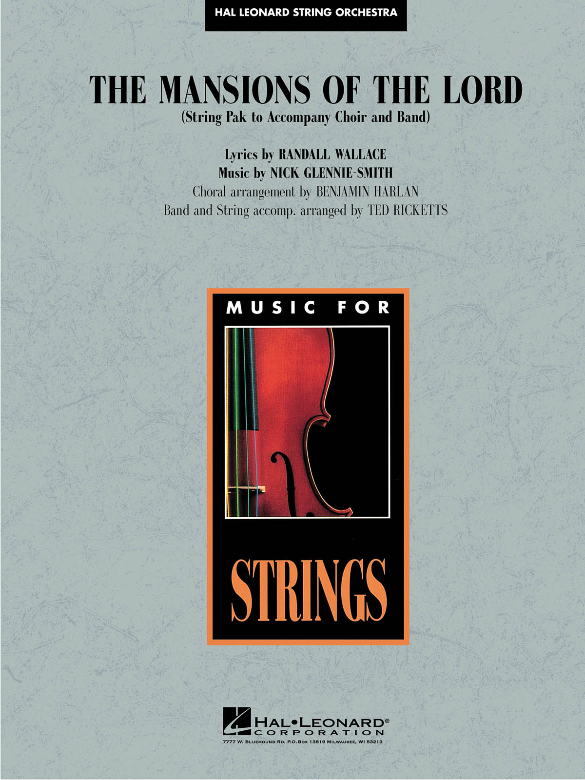 The Mansions of the Lord (from We Were Soldiers) : Optional String Pak for Band/Choir