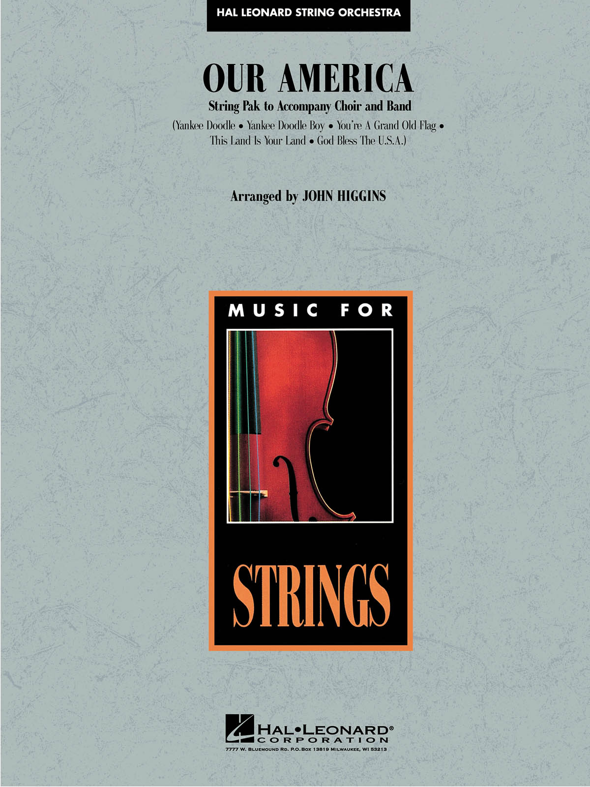 Our America : String Pak to Accompany Choir and Band
