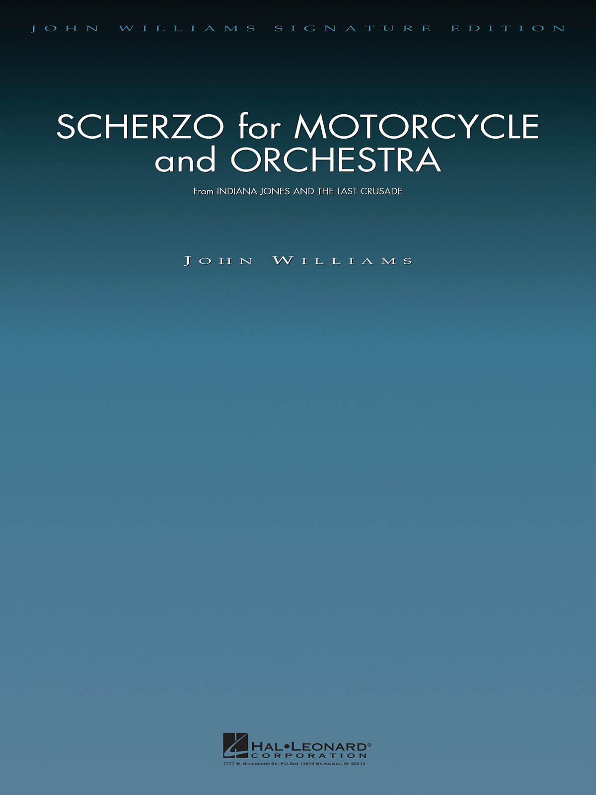 Scherzo for Motorcycle and Orchestra : from Indiana Jones and the Last Crusade