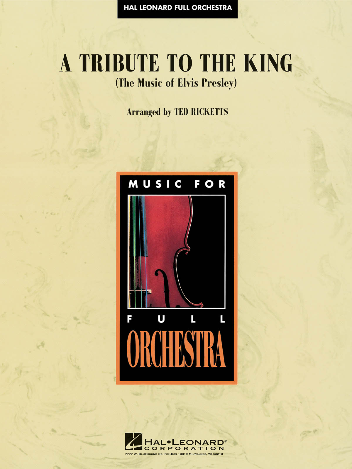 A Tribute to the King : The Music of Elvis Presley