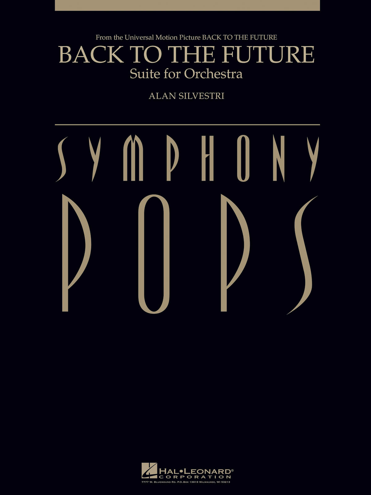 Back to the Future - Suite for Orchestra