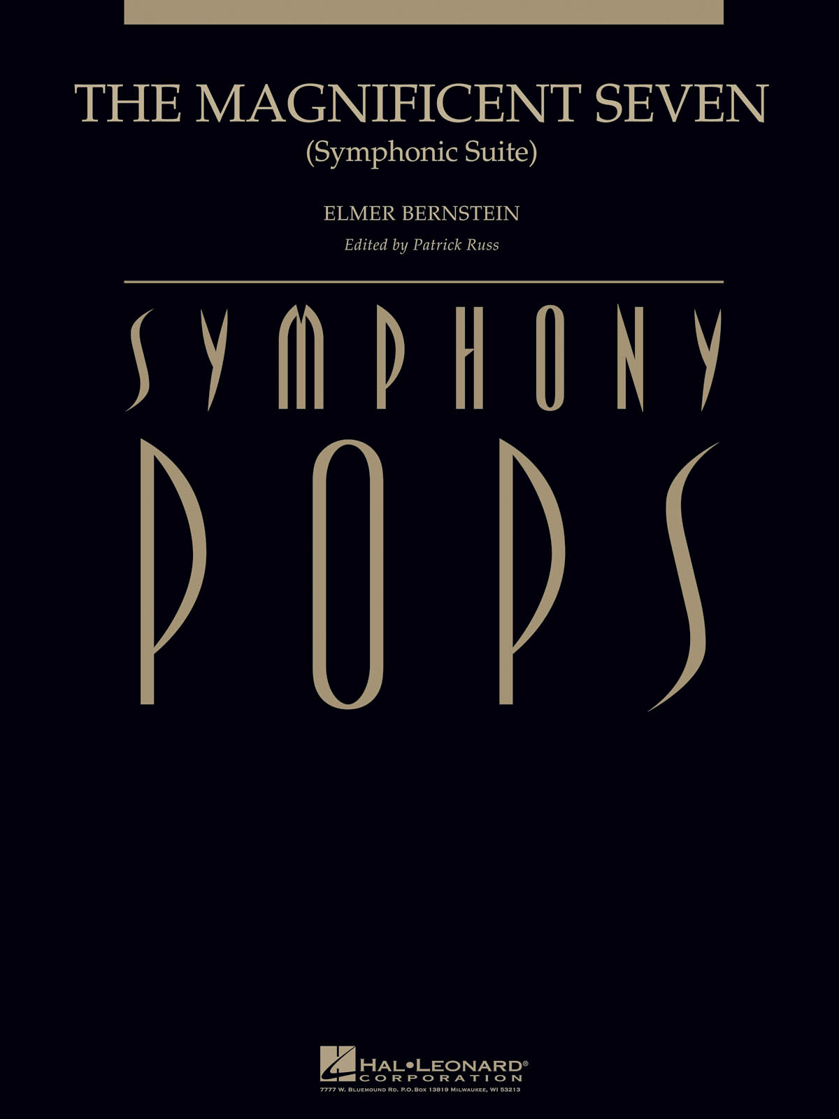 The Magnificent Seven : Symphonic Suite