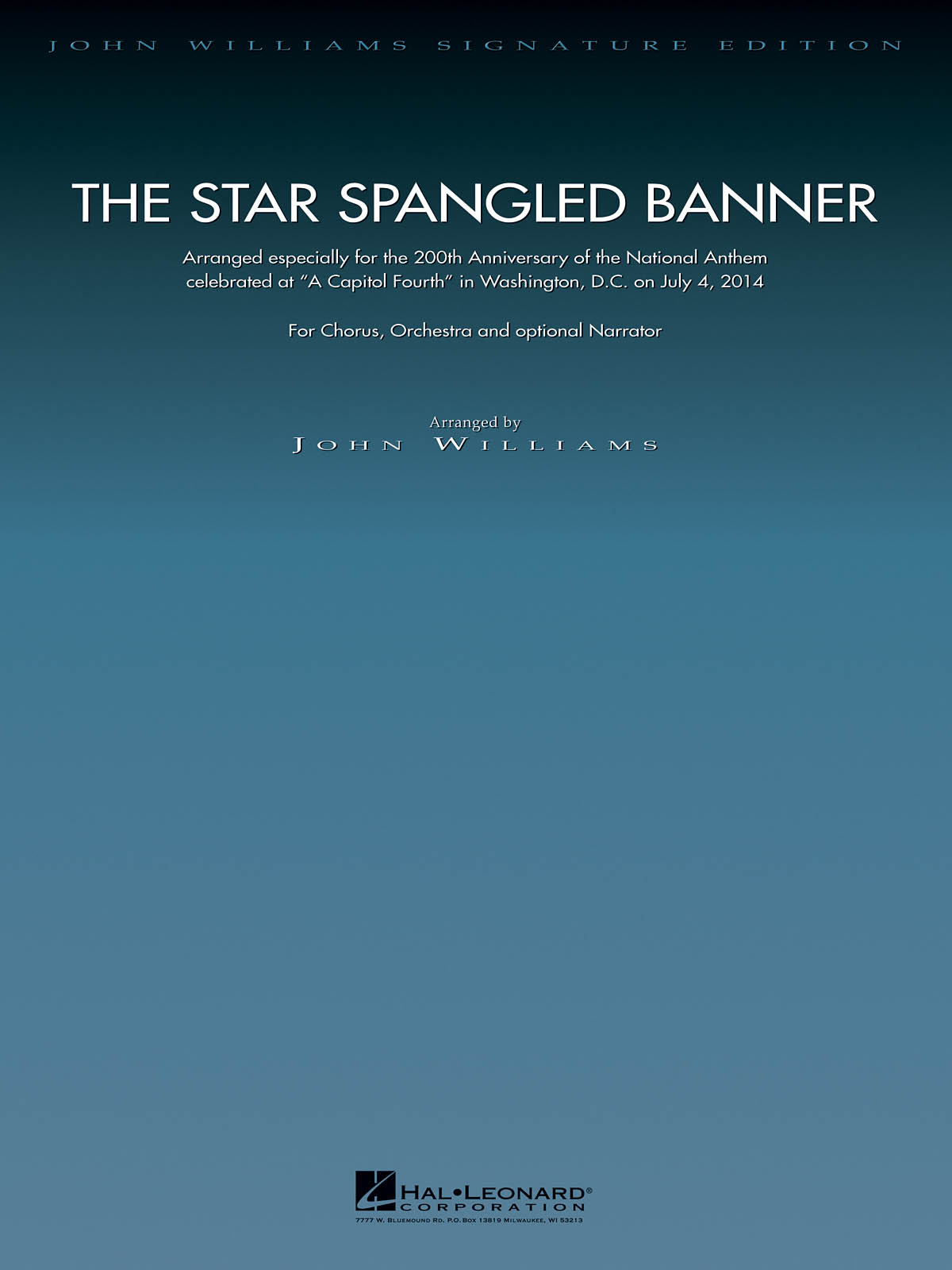 The Star Spangled Banner-200th Anniversary Edition : Chorus and Orchestra (opt. Fanfare Trumpets and Narrator)