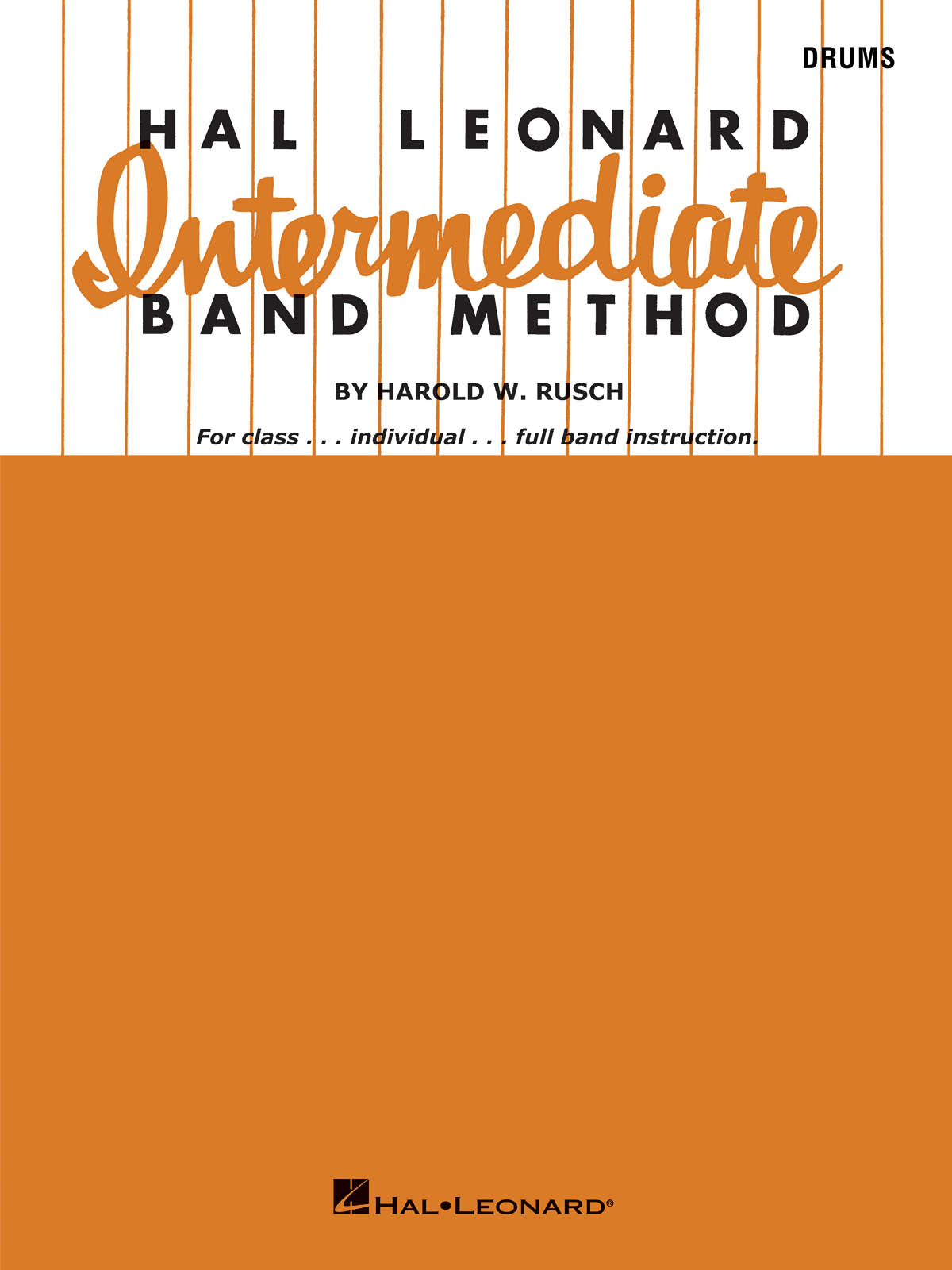 Hal Leonard Intermediate Band Method : Drums