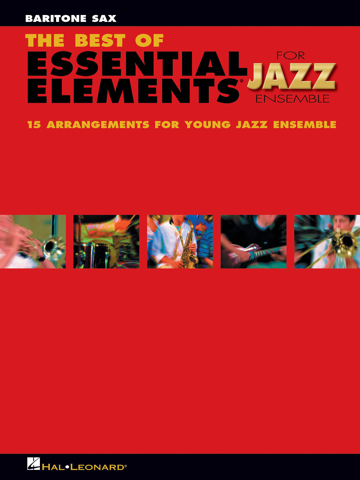 The Best Of Essential Elements for Jazz Ensemble