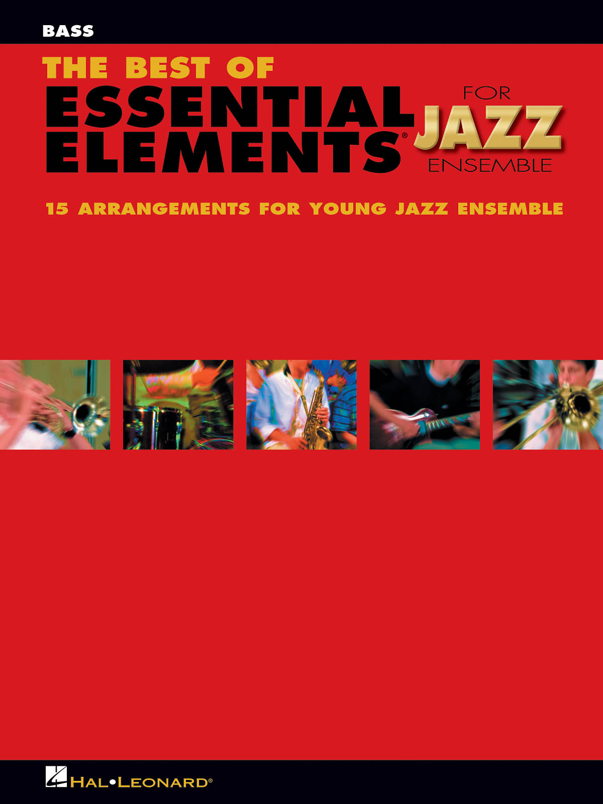 The Best of Essential Elements for Jazz Ensemble