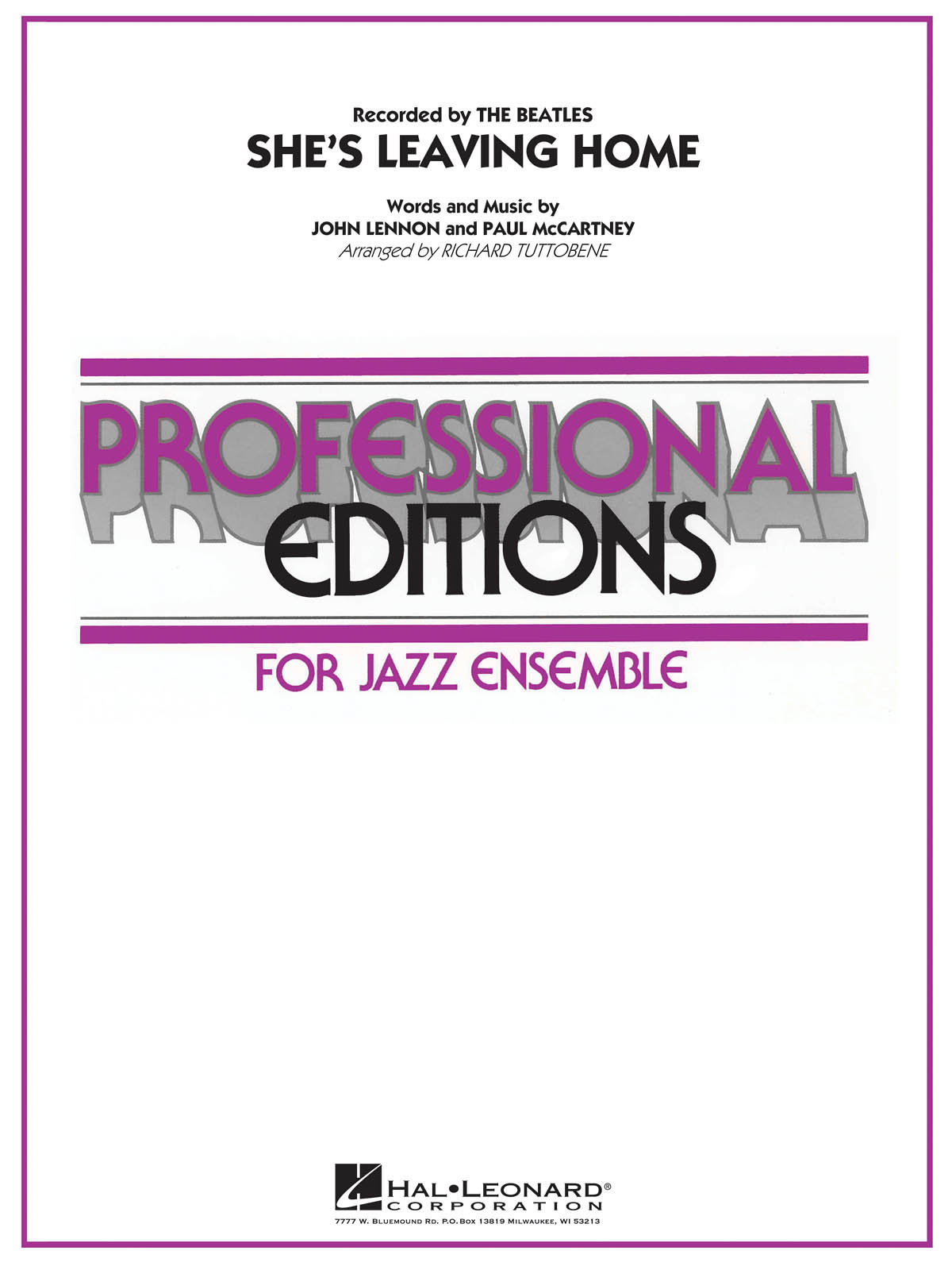 She ́s leaving Home : Professional Editions-Jazz Ens