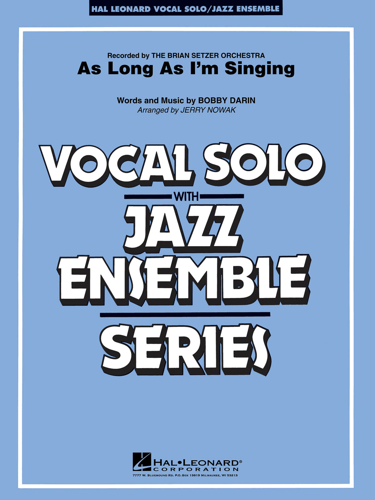 As Long As I'm Singin' : (Key Bb)