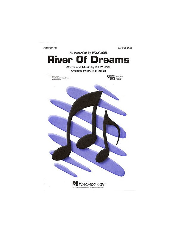 Billy Joel: River of Dreams (SATB)