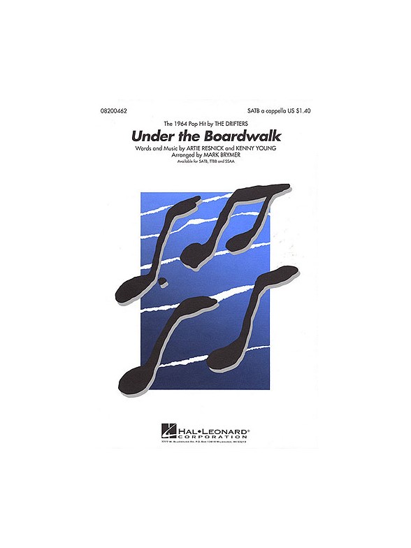 The Drifters: Under the Boardwalk - SATB