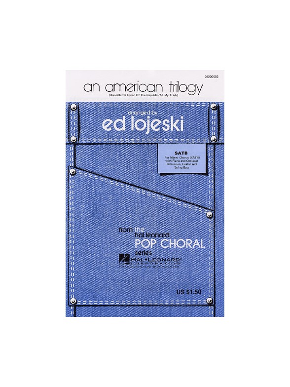An American Trilogy (arr. Ed Lojeski)