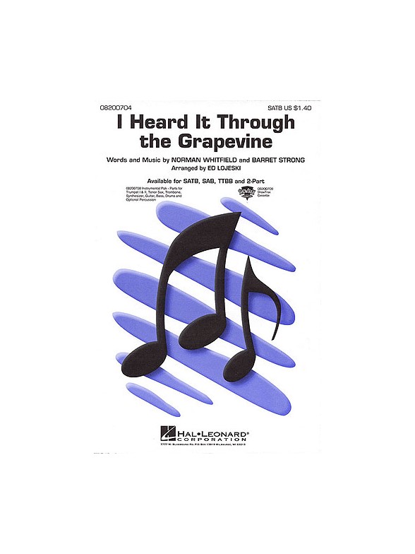 I Heard It Through the Grapevine