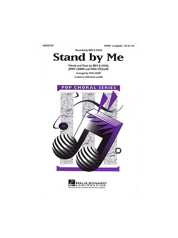 Ben E. King: Stand by Me (SATB A Cappella)