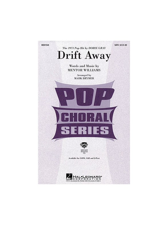 Drift Away (SATB)