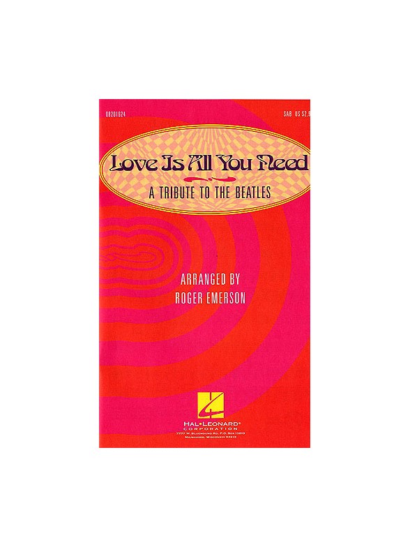 Love Is All You Need Medley - A Tribute to The Beatles (SAB)