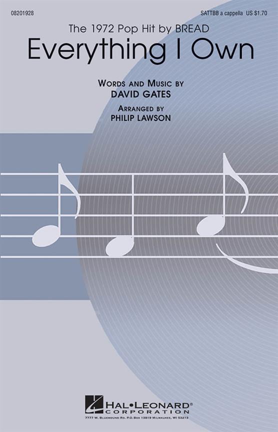 David Gates: Everything I Own (SATTBB)