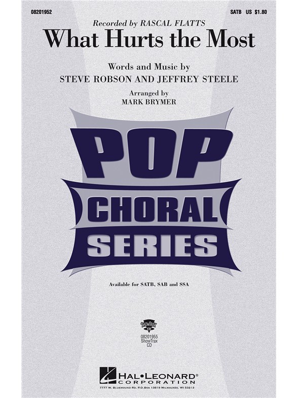 What Hurts The Most (Brymer) Satb