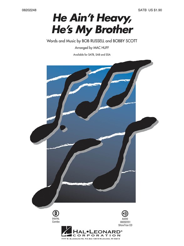 Bob Russell/Bobby Scott: He Ain't Heavy, He's My Brother - SATB