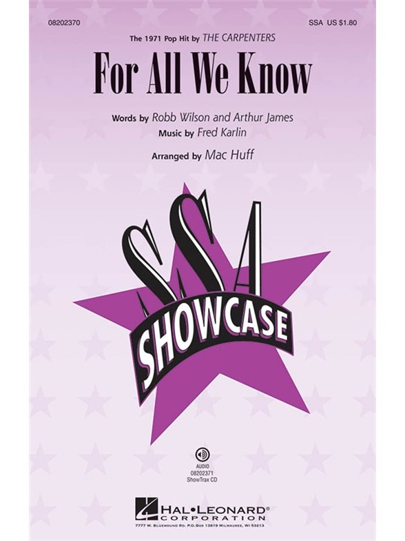 KARLIN FRED FOR ALL WE KNOW (HUFF MAC) SSA CHORAL