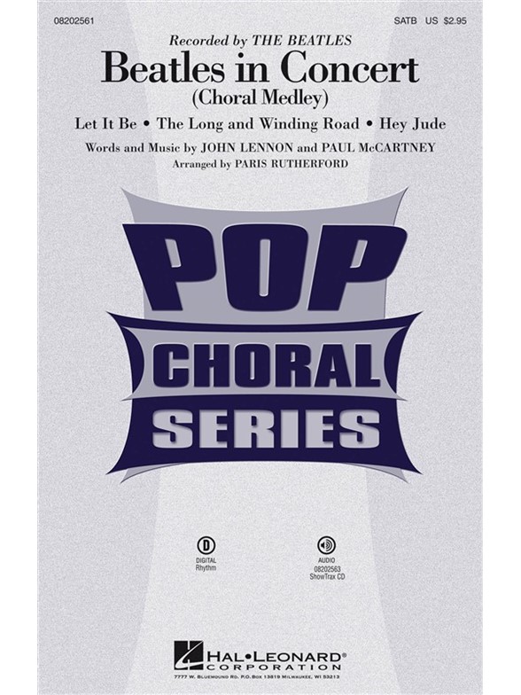 THE BEATLES IN CONCERT CHORAL MEDLEY (ARR PARIS RUTHERFORD) SATB CHOR