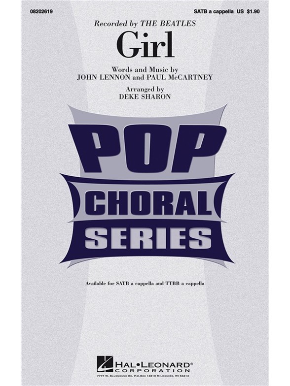 LENNON JOHN/MCCARTNEY PAUL GIRL (ARR SHARON DEKE) SATB A CAPPELLA CHOR