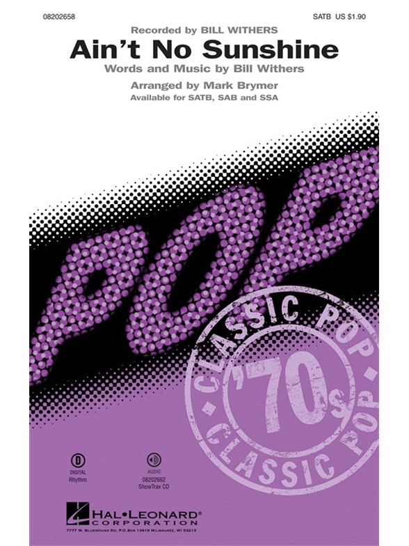 WITHERS BILL AIN'T NO SUNSHINE (BRYMER MARK) SATB