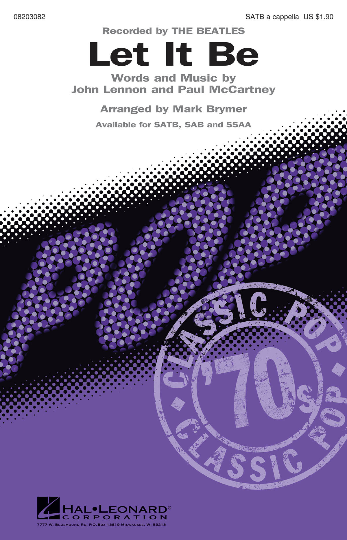 The Beatles: Let It Be (Arr. Brymer) (SATB)