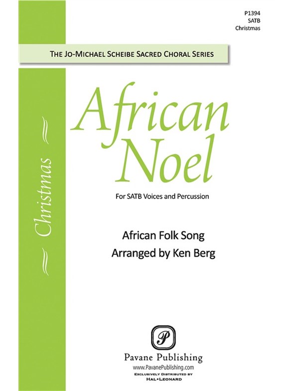 AFRICAN NOEL (BERG KEN) SATB CHORAL