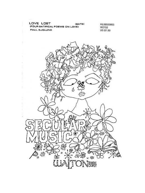 Paul T. Sjolund: Love Lost - SATB