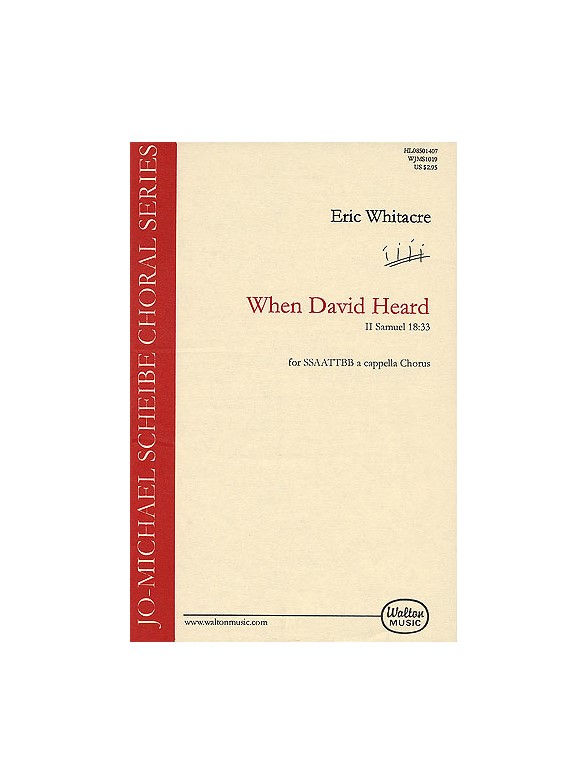 Eric Whitacre: When David Heard