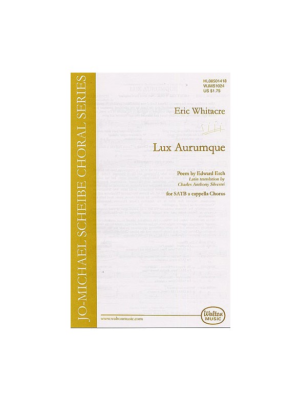 Eric Whitacre: Lux Aurumque